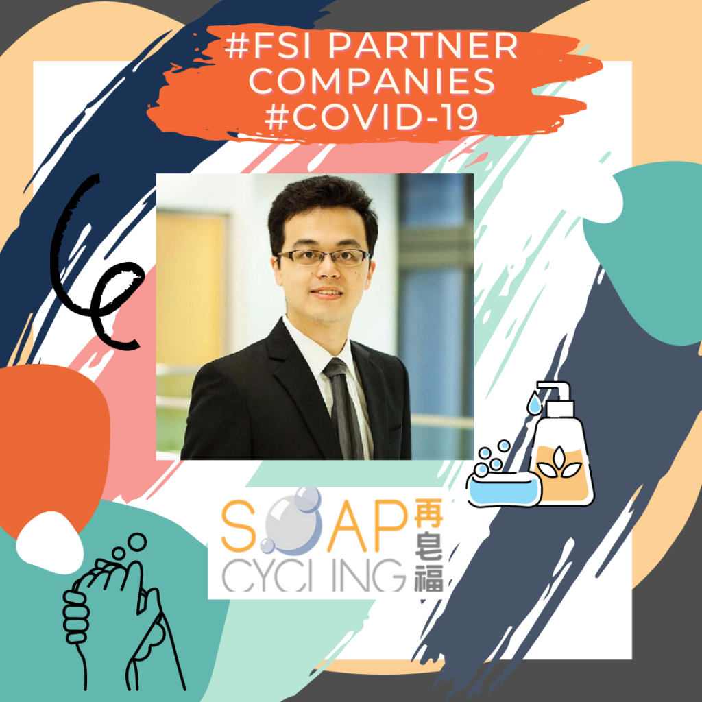 FSI Partner Companies During the COVID-19 Pandemic: Soap Cycling