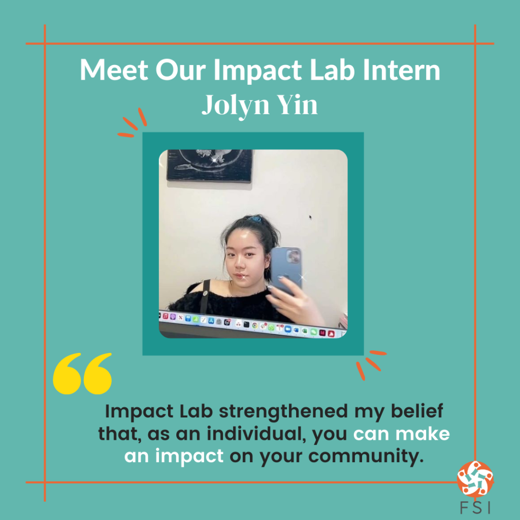Meet Our Impact Lab Interns: Jolyn Yin
