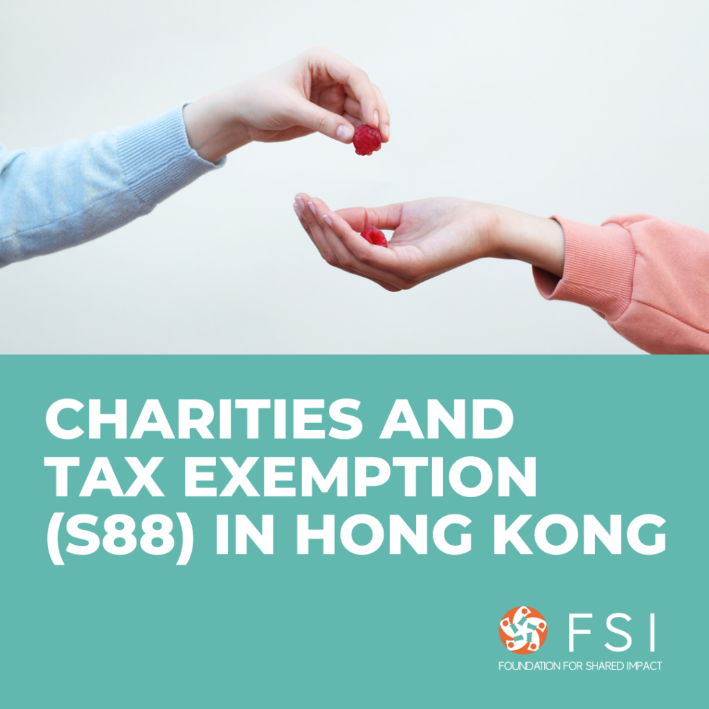 Charities and tax exemption (S88) in HK