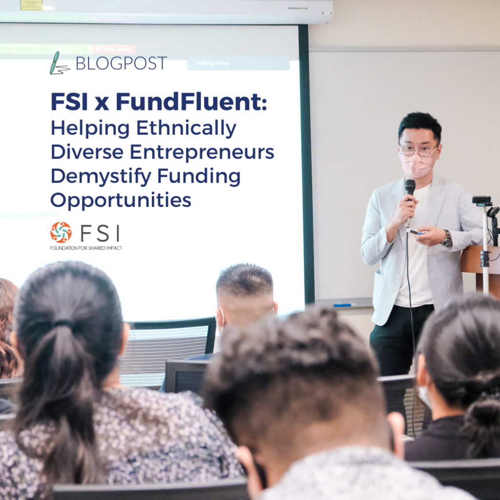 FSI x FundFluent: Helping Ethnically Diverse Entrepreneurs Demystify Funding Opportunities