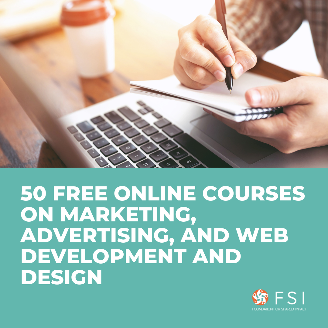 50 Free Online Courses On Marketing, Advertising, and Web Development ...