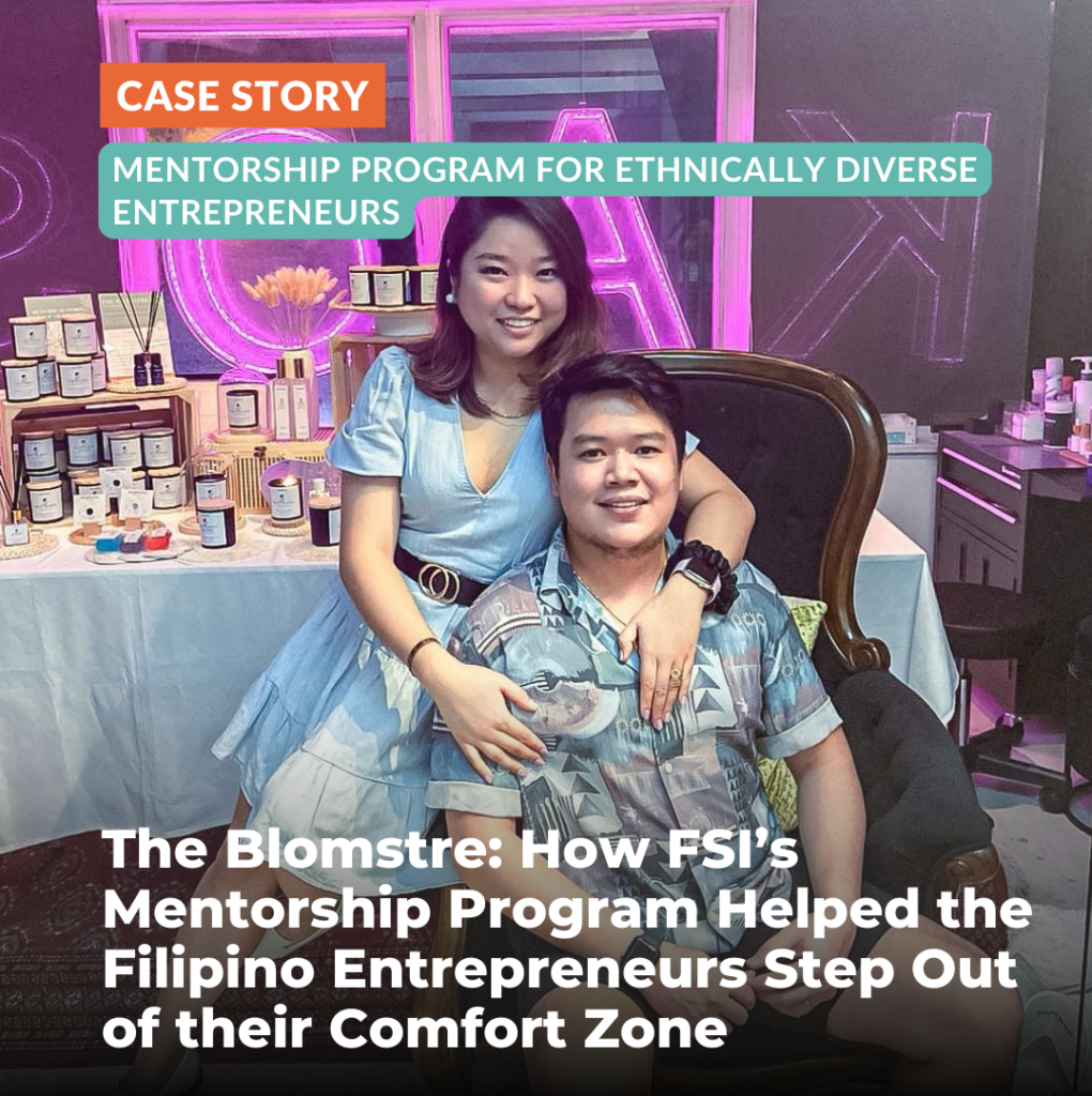 How FSI’s Mentorship Program Helped the Filipino Entrepreneurs Step Out of their Comfort Zone