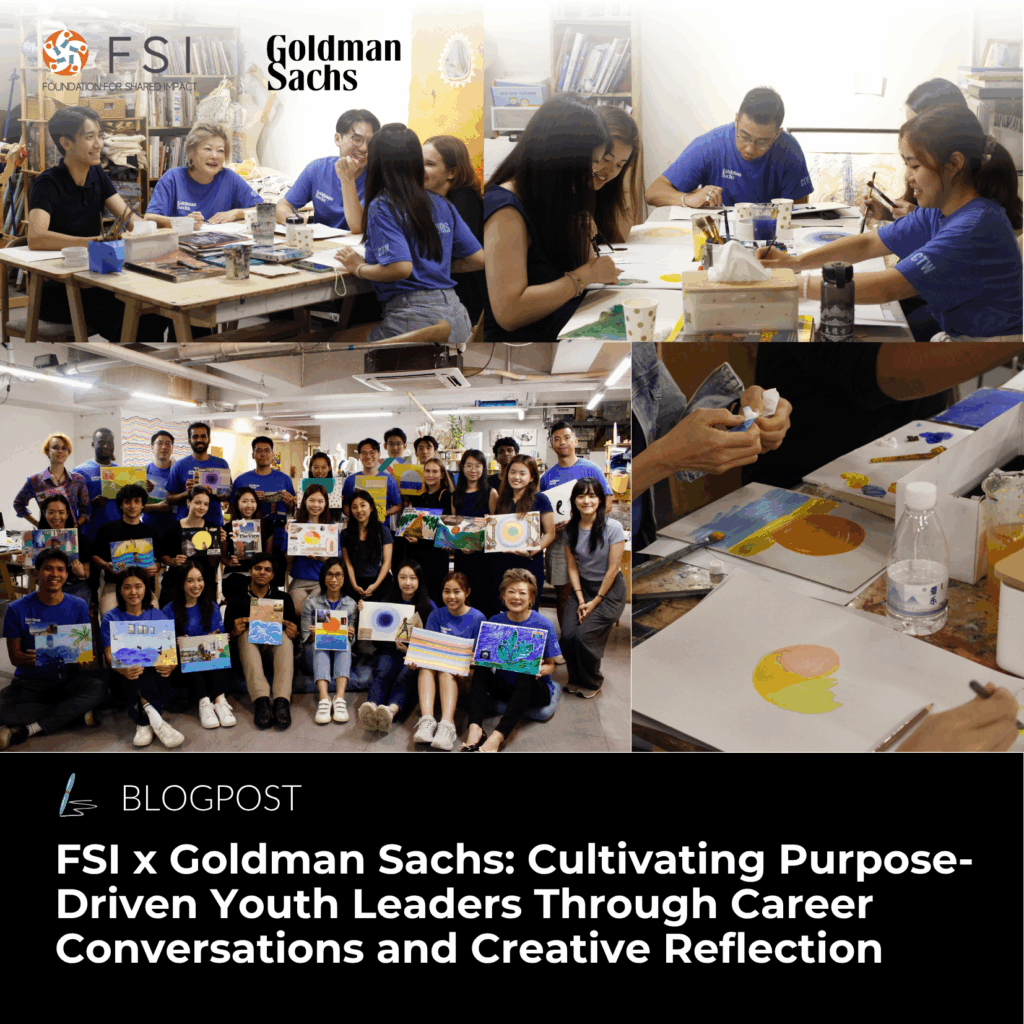 FSI x Goldman Sachs: Cultivating Purpose-Driven Youth Leaders Through Career Conversations and Creative Reflection
