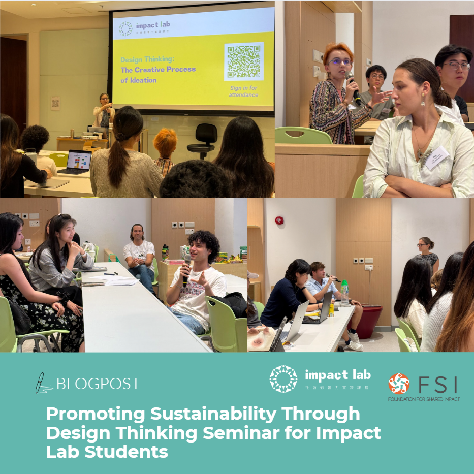 Promoting Sustainability Through Design Thinking Seminar for Impact Lab Students