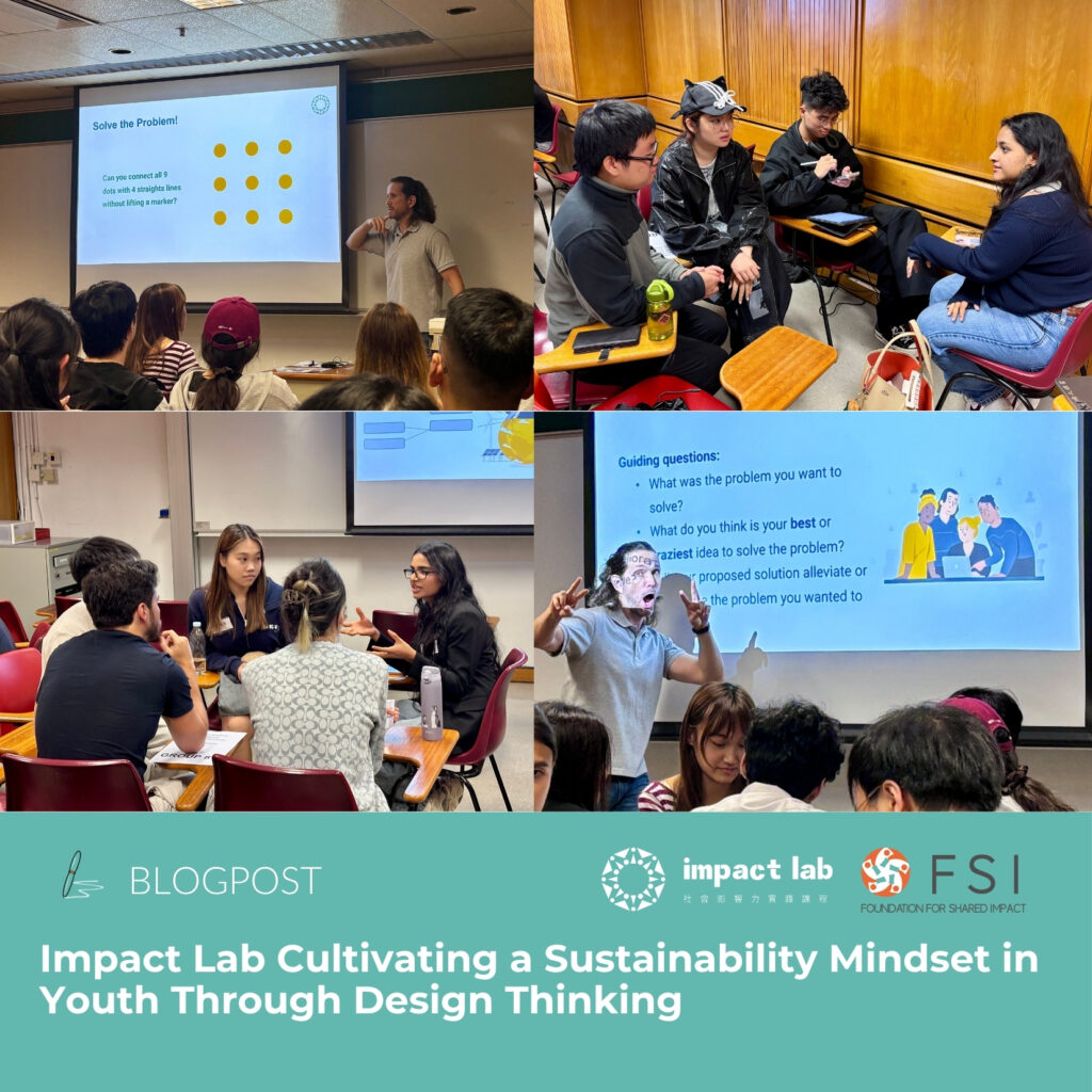 Impact Lab Cultivating a Sustainability Mindset in Youth Through Design Thinking