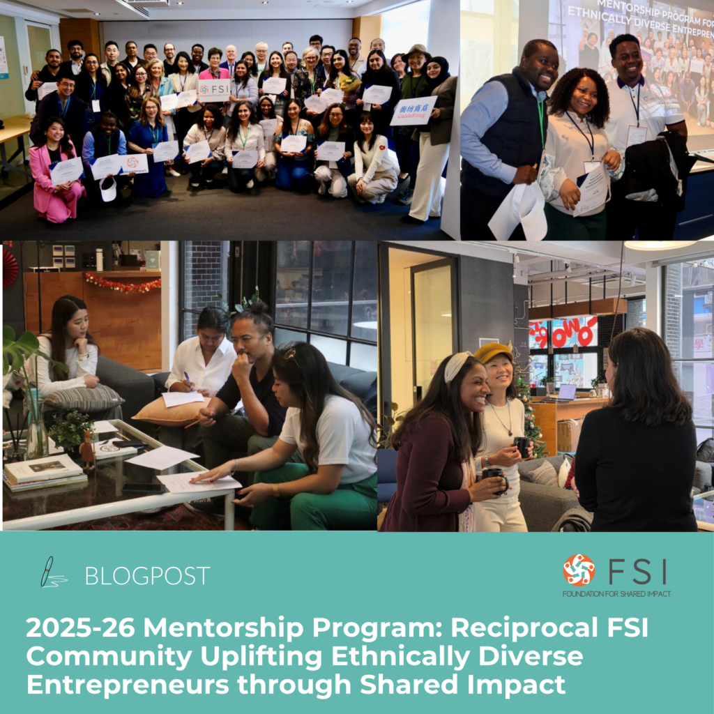 2025-26 Mentorship Program: Reciprocal FSI Community Uplifting Ethnically Diverse Entrepreneurs through Shared Impact
