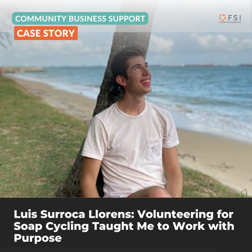 Luis Surroca Llorens: Volunteering for Soap Cycling Taught Me to Work with Purpose